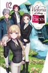 Victoria of Many Faces, Vol. 2 (light novel) - Andria McKnight ; Nanna Fujimi ; Syuu Syuu - 9781975390761