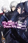 The Misfit of Demon King Academy, Vol. 4, Act 2 (light novel) - Mana Z. ; Shizumayoshinori Shizumayoshinori ; Shu Shu - 9781975391041