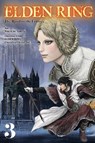 Elden Ring: The Road to the Erdtree, Vol. 3 - Inc. FromSoftware ; Neal 0 ; Nikiichi Tobita ; Phil Christie - 9781975396541