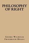 Philosophy of Right - Georg Wilhelm Friedrich Hegel - 9781975730321
