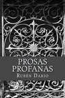 Prosas profanas - Ruben Dario - 9781975774370