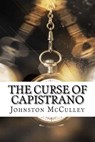 The Curse of Capistrano - Johnston McCulley - 9781975833503