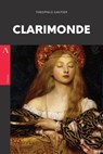 Clarimonde: or, La Morte Amoureuse - Theophile Gautier - 9781975864392