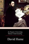 An Enquiry Concerning Human Understanding - David Hume - 9781976235993