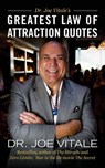 Greatest Law of Attraction Quotes - Joe Vitale - 9781976333583