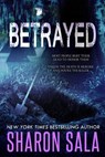 Betrayed - Sharon Sala - 9781976386671
