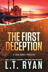 The First Deception (Jack Noble) - L T Ryan - 9781976977145