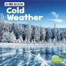 Cold Weather: A 4D Book - Sally Lee - 9781977101952