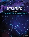 Mysteries of the Constellations - Lela Nargi - 9781977146601