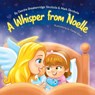 A Whisper From Noelle - Deirdre Breakenridge Skrobola ; Mark C Skrobola - 9781977231284
