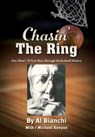 Chasin' The Ring - Al Bianchi - 9781977250735