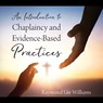An Introduction to Chaplaincy and Evidence-Based Practices - Raymond Lee Williams - 9781977279903
