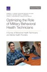 Optimizing the Role of Military Behavioral Health Technicians - Kimberly A Hepner ; Stephanie Brooks Holliday ; Allyson D Gittens - 9781977407061