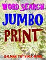 Word Search Jumbo Print: 133 Extra Large Print Themed Word Search Puzzles - Kalman Toth M. a. M. Phil - 9781978023826