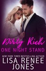Dirty Rich One Night Stand - Lisa Renee Jones - 9781978388925