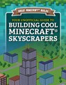 Your Unofficial Guide to Building Cool Minecraft(r) Skyscrapers - S. D. Morison - 9781978529403