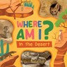 In the Desert - Noah Leatherland - 9781978541726