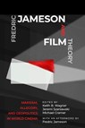 Fredric Jameson and Film Theory - Keith B. Wagner ; Jeremi Szaniawski ; Michael Cramer - 9781978808867