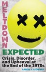 Leonard, A: Meltdown Expected - Aaron J. Leonard - 9781978836464