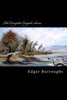 The Complete Caspak Series: The Land That Time Forgot, The People That Time Forgot, and Out of Time's Abyss - Taylor Anderson - 9781979153744