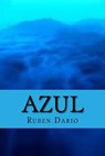 Azul - Ruben Dario - 9781979248716