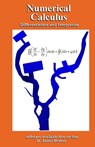 Numerical Calculus: Differentiation and Integration - D. James Benton - 9781980680901