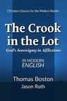 The Crook in the Lot - ROTH,  Jason ; Boston, Thomas - 9781980837947