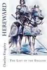 Hereward: The Last of the English - Charles Kingsley - 9781981674954