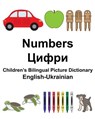 English-Ukrainian Numbers Children's Bilingual Picture Dictionary - Suzanne Carlson - 9781981691111