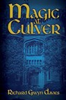 Magic at Culver - DAVIES,  Richard Gwyn - 9781981920501