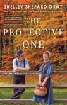 The Protective One - Shelley Shepard Gray - 9781982100919