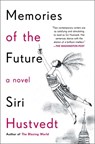 Memories of the Future - Siri Hustvedt - 9781982102845