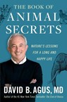 The Book of Animal Secrets - David B. Agus - 9781982103040