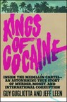Kings of Cocaine - Guy Gugliotta - 9781982107246