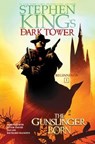 The Gunslinger Born - Stephen King ; Robin Furth ; Peter David - 9781982108212