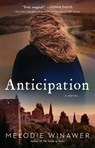 Anticipation - Melodie Winawer - 9781982113698