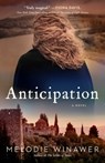 Anticipation - Melodie Winawer - 9781982113711