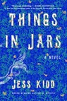 Things in Jars - Jess Kidd - 9781982121280
