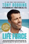 Life Force - Tony Robbins ; Peter H. Diamandis - 9781982121730
