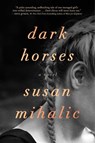Dark Horses - MIHALIC,  Susan - 9781982133849