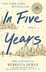 In Five Years - Rebecca Serle - 9781982137441