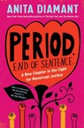 Period. End of Sentence. - Anita Diamant - 9781982144296