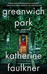 Greenwich Park - Katherine Faulkner - 9781982150327