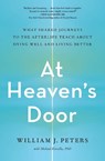 At Heaven's Door - William J. Peters - 9781982150440