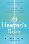At Heaven's Door - William J. Peters - 9781982150464