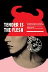 Tender Is the Flesh - Agustina Bazterrica - 9781982150921