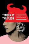 Tender Is the Flesh - Agustina Bazterrica - 9781982151300