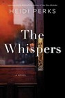 The Whispers - PERKS,  Heidi - 9781982153250