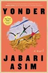 Yonder - Jabari Asim - 9781982163181