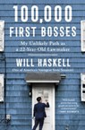 100,000 First Bosses - Will Haskell - 9781982164027